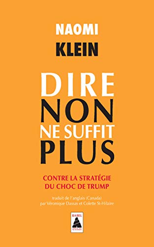 Beispielbild fr Dire non ne suffit plus : Contre la stratgie du choc de Trump zum Verkauf von medimops