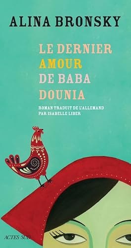 Beispielbild fr Le dernier amour de Baba Dounia zum Verkauf von Ammareal