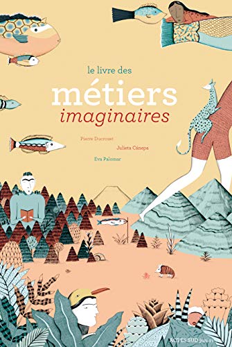 Stock image for Le livre des mtiers imaginaires for sale by Gallix