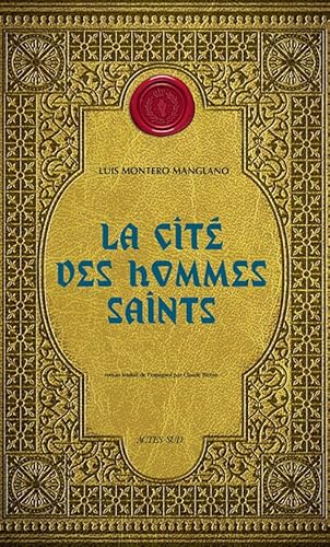 9782330121839: La Cit des hommes saints: Corps royal des quteurs III