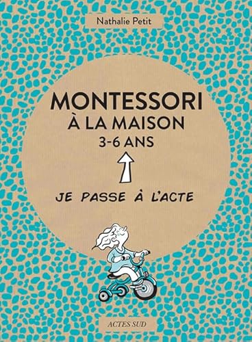 Beispielbild fr Montessori  la maison - 3-6 ans zum Verkauf von Ammareal