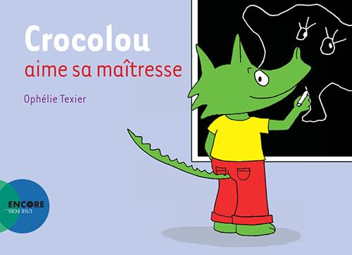 9782330125981: Crocolou aime sa matresse