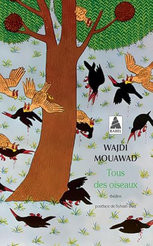 9782330126131: Tous des oiseaux