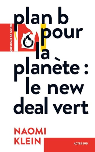 Stock image for Plan B pour la plante : Le New Deal vert for sale by Ammareal