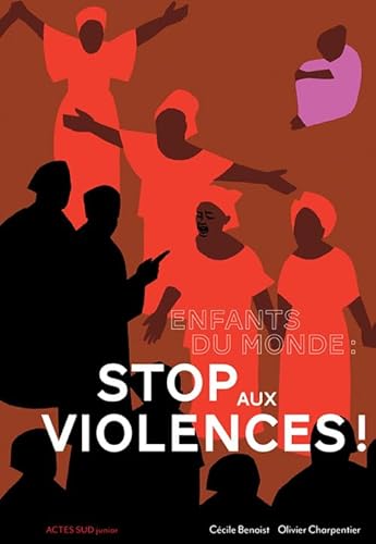 9782330127756: Enfants du monde : stop aux violences !