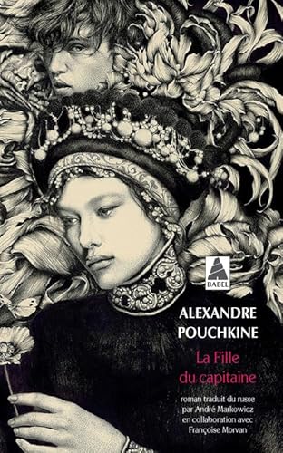 Beispielbild fr la fille du capitaine ; Pouchkine et Pougatchov zum Verkauf von Chapitre.com : livres et presse ancienne