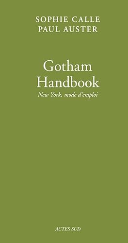 Beispielbild fr Gotham Handbook New York, mode d'emploi (Livre VII) zum Verkauf von Gallix