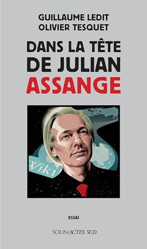 Stock image for Dans la tte de julian assange for sale by medimops