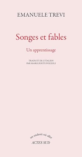 Stock image for Songes et fables: Un apprentissage for sale by medimops