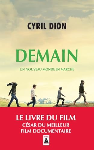 9782330135645: Demain: Un nouveau monde en marche