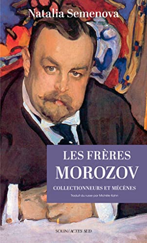 Imagen de archivo de Les Frres Morozov a la venta por Ammareal