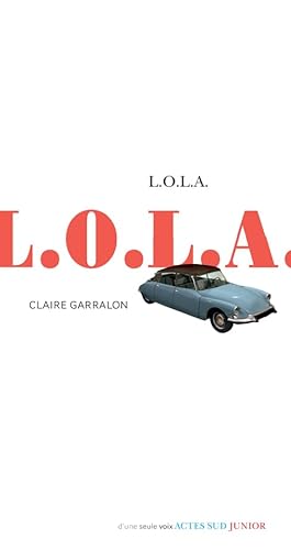Stock image for L.O.L.A. for sale by Ammareal