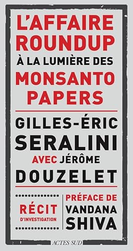 9782330140588: L'Affaire Roundup  la lumire des Monsanto Papers