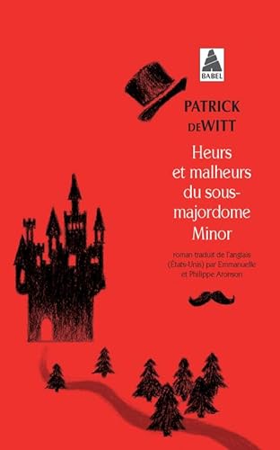 Beispielbild fr Heurs et malheurs du sous-majordome Minor zum Verkauf von Librairie Th  la page