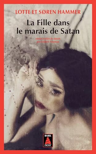 Imagen de archivo de La Fille dans le marais de Satan a la venta por Ammareal