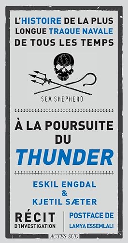 Stock image for  la poursuite du Thunder: L'histoire de la plus longue traque navale de tous les temps for sale by Ammareal