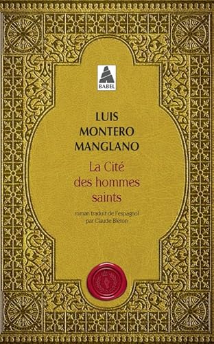 9782330150037: La Cit des hommes saints: Corps royal des quteurs III