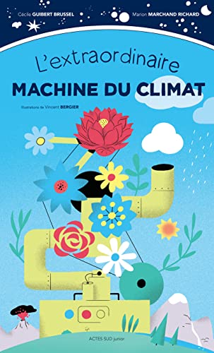 Beispielbild fr L'extraordinaire machine du climat zum Verkauf von Gallix