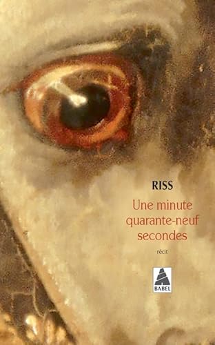 9782330153076: Une minute quarante-neuf secondes