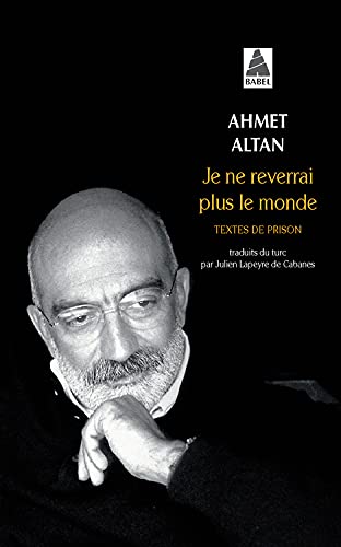 Stock image for Je ne reverrai plus le monde: Textes de prison for sale by Ammareal