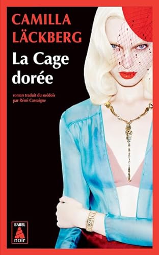 Stock image for La Cage dore: La vengeance d'une femme est douce et impitoyable for sale by Librairie Th  la page