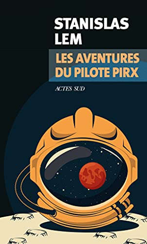 Beispielbild fr Les Aventures du pilote Pirx zum Verkauf von medimops