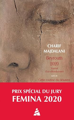 Beispielbild fr Beyrouth 2020. Journal d'un effondrement: suivi de Cette routine du dsastre. Beyrouth, t 2021, journal intermittent [Poche] Majdalani, Charif zum Verkauf von BIBLIO-NET