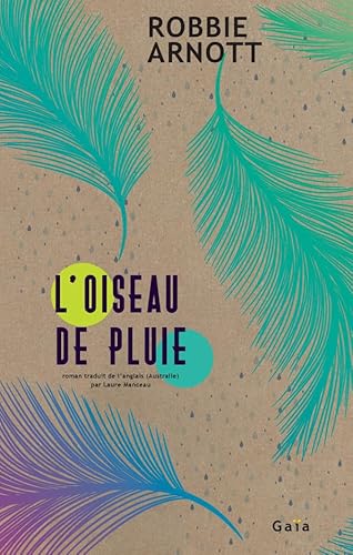 Stock image for L'Oiseau de pluie for sale by Ammareal