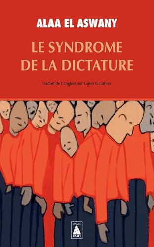Stock image for Le Syndrome de la dictature for sale by Librairie Th  la page