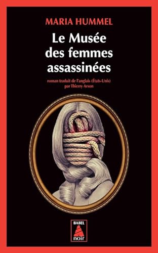 Beispielbild fr Le Muse des femmes assassines zum Verkauf von Ammareal