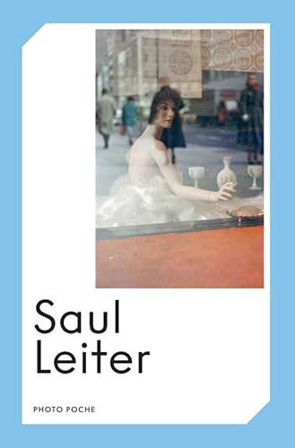 Beispielbild fr Saul Leiter zum Verkauf von Chapitre.com : livres et presse ancienne