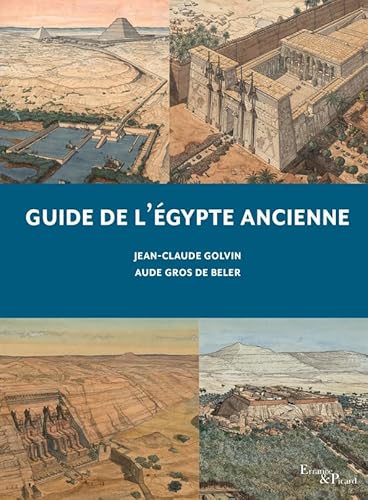 Beispielbild fr Guide de l'gypte ancienne zum Verkauf von Librairie Pic de la Mirandole