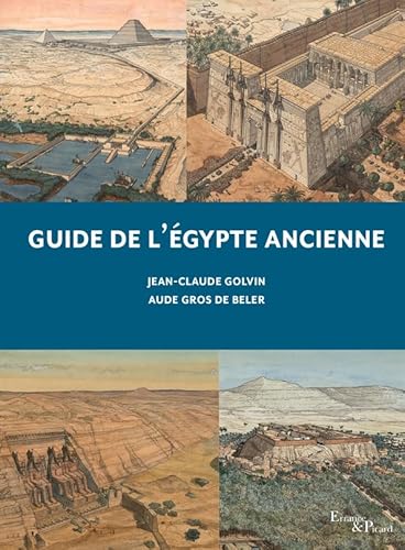 9782330181376: Guide de l'Egypte ancienne