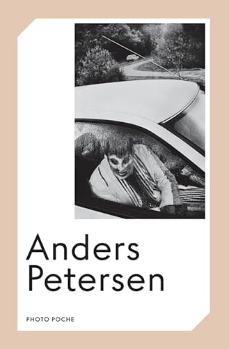 Stock image for Anders Petersen for sale by Librairie Pic de la Mirandole