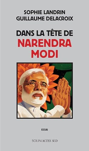Beispielbild fr Dans la tte de Narendra Modi zum Verkauf von medimops
