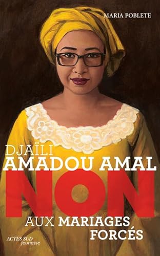 Beispielbild fr Djali Amadou Amal : "non aux mariages forcs" zum Verkauf von Ammareal