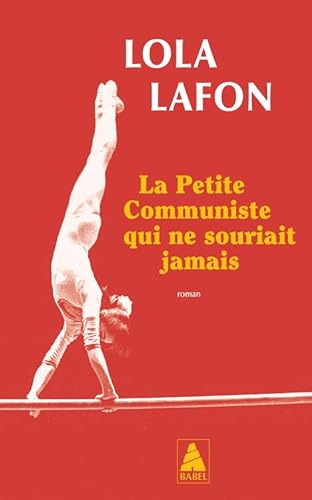 Stock image for La Petite Communiste qui ne souriait jamais for sale by Librairie Pic de la Mirandole