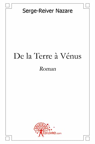 9782332453617: De la Terre  Vnus (French Edition)