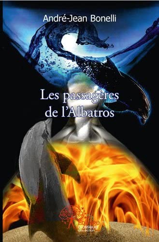 Beispielbild fr Les passagres de l'Albatros zum Verkauf von medimops
