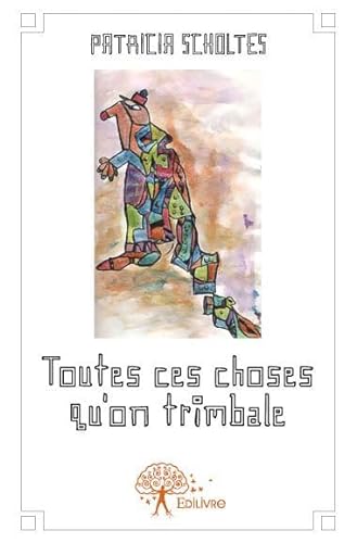 Stock image for Toutes ces choses qu'on trimbale for sale by medimops