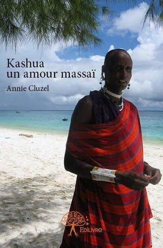 Stock image for Kashua un Amour Massai for sale by Ammareal