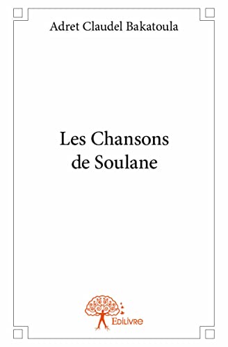Imagen de archivo de Les Chansons de Soulane a la venta por Revaluation Books