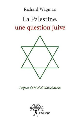9782332710888: La Palestine, une question juive