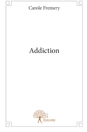 Beispielbild fr Addiction zum Verkauf von Revaluation Books