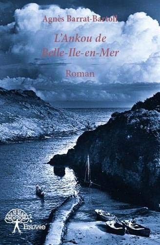 Stock image for L'Ankou de Belle- le-en-Mer - roman for sale by WorldofBooks