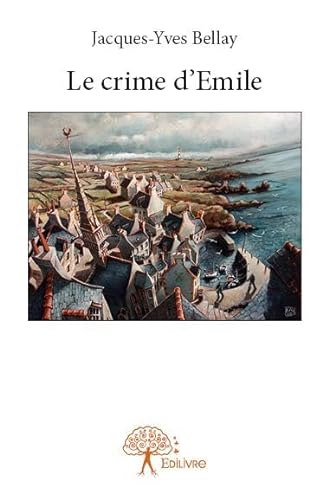 Beispielbild fr Le crime d'emile zum Verkauf von Ammareal