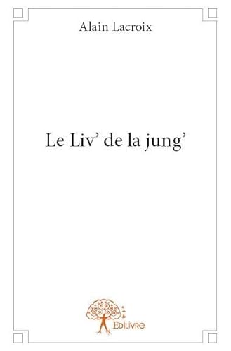 Beispielbild fr le liv' de la jung' zum Verkauf von Chapitre.com : livres et presse ancienne