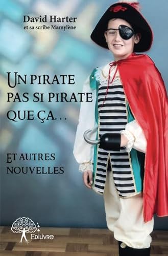 Beispielbild fr Un pirate pas si pirate que a? zum Verkauf von medimops