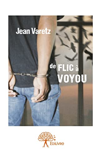 9782332854636: De flic  voyou