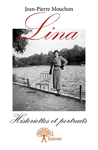 Imagen de archivo de Lina a la venta por Chapitre.com : livres et presse ancienne